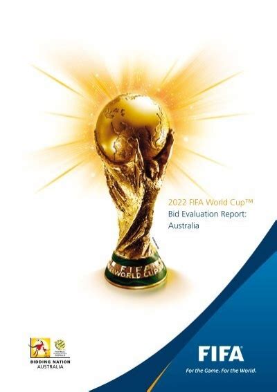 2022 Fifa World Cup™ Bid Evaluation Report Australia