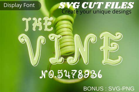 The Vine Font By Cnxsvg · Creative Fabrica