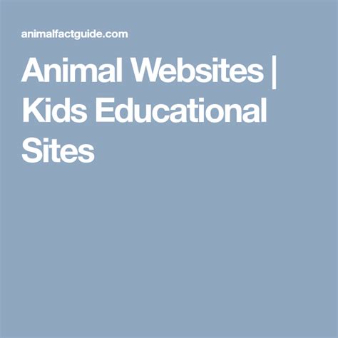 Animal Websites Kids Educational Sites Education Kids Sites Kids