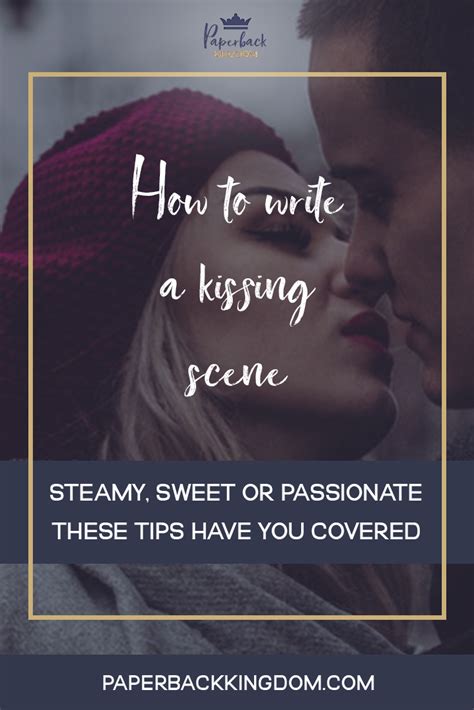 How To Write A Kissing Scene Paperback Kingdom Writing Romance