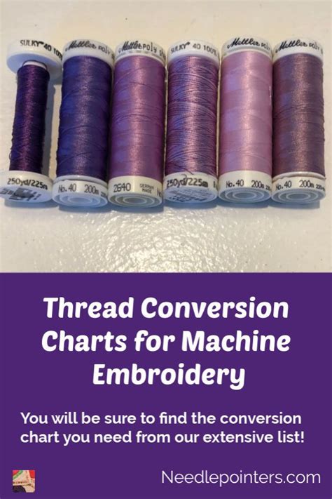 Our Extensive List Of Over 80 Machine Embroidery Thread Conversion