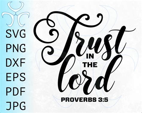 Trust In The Lord Svg Bible Verse Clip Art Christian Svg Etsy