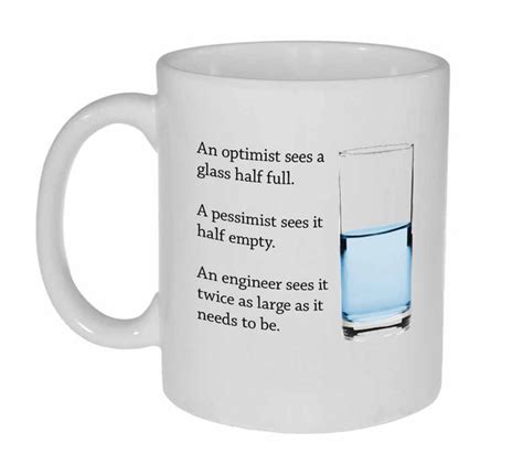Engineer World View Glass Half Full Funny Coffee Or Tea Mug Neurons
