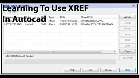 How To Use The Xref Manager In Autocad Youtube