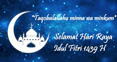 Ucapan Selamat Hari Raya Idul Fitri 1439 H 2018 M Dikdin Utbk