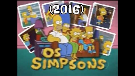 Abertura Do Os Simpsons Na Rede Globo 2016 Youtube