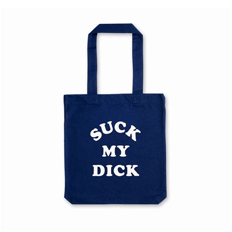 Suck My Dick Tote Bag Nick Cave Official Store