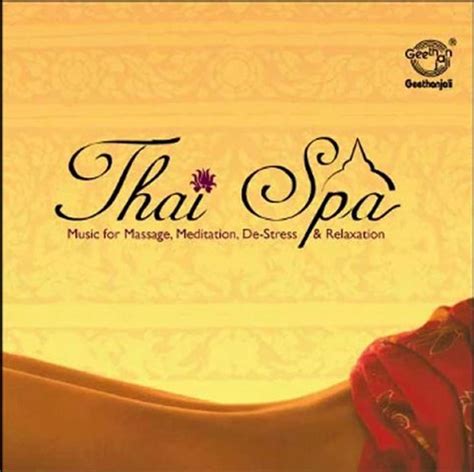 Thai Spa Music For Massage Meditation De Stress And Relaxation Video Dailymotion