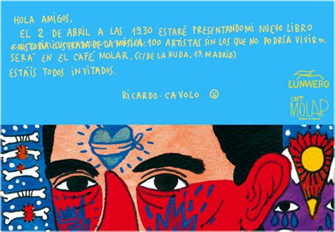 Ricardo Cavolo Presenta Su Libro 100 Artistas Sin Los Que No Podría Vivir Es La Hora De Las