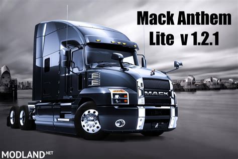 MACK ANTHEM 2018 V1 2 1 Lite ATS