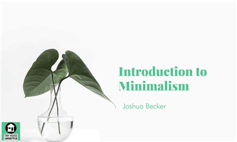 An Introduction To Minimalism With Joshua Becker