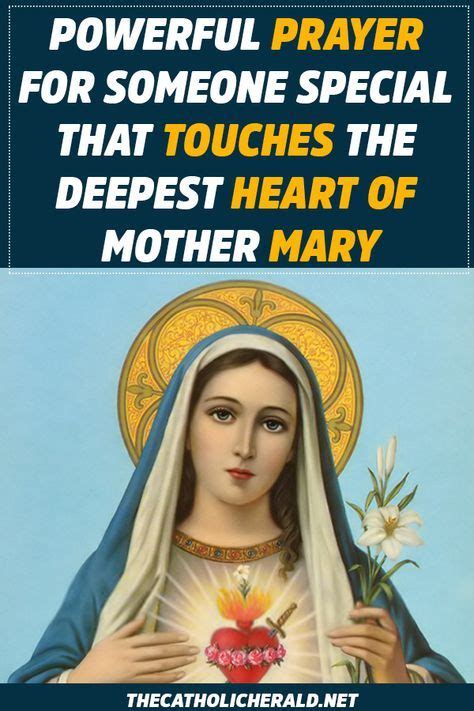 Powerful Prayer For Someone Special That Touches The Deepest Heart Of Mother Mary In 2020