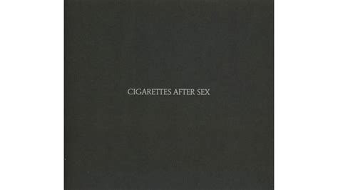 cigarettes after sex cigarettes after sex — ‘authentically obsessive free download nude photo