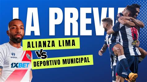 Alianza Lima Vs Deportivo Municipal Fecha 2 Previa Youtube