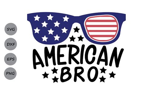 American Bro SVG, Fourth of July SVG, Patriotic SVG, America Svg, Bro