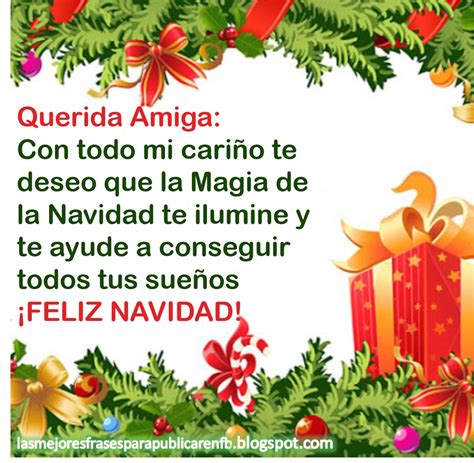 Las Mejores Frases Para Publicar En Fb Frases De Navidad Amiga