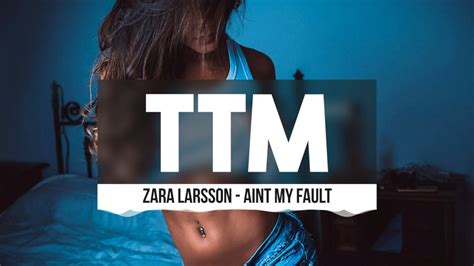 Zara Larsson Aint My Fault R Hab Remix Youtube