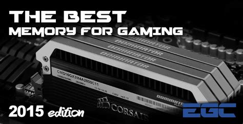 The Best Memory For Gaming In 2015