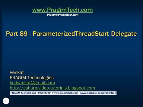 Sql Server Net And C Video Tutorial Part ParameterizedThreadStart Delegate