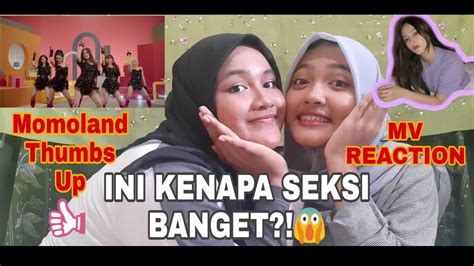 seksinyaaa momoland thumbs up mv reaction indonesia youtube