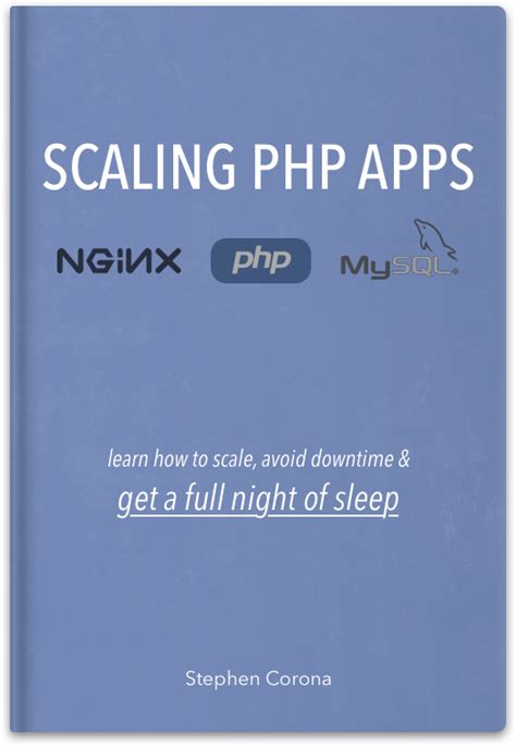 Scaling Php Book Learn To Scale Lamp Php Mysql Redis