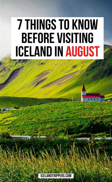Things To Know Before Visiting Iceland In August Iceland Trippers Iceland Travel Iceland