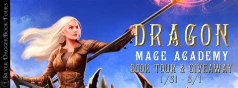 Dragon Mage Academy Book Tour And Giveaway The Book Dragon