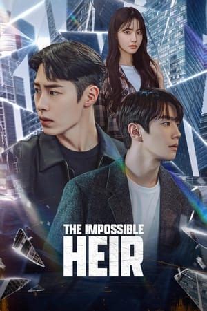 Nonton The Impossible Heir 2024 Episode 7 Subtitle Indonesia