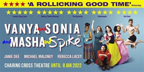 Vanya And Sonia And Masha And Spike Reveals Complete London Cast London Theatre Direct
