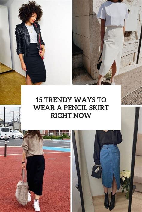 Trendy Ways To Wear A Pencil Skirt Right Now Styleoholic