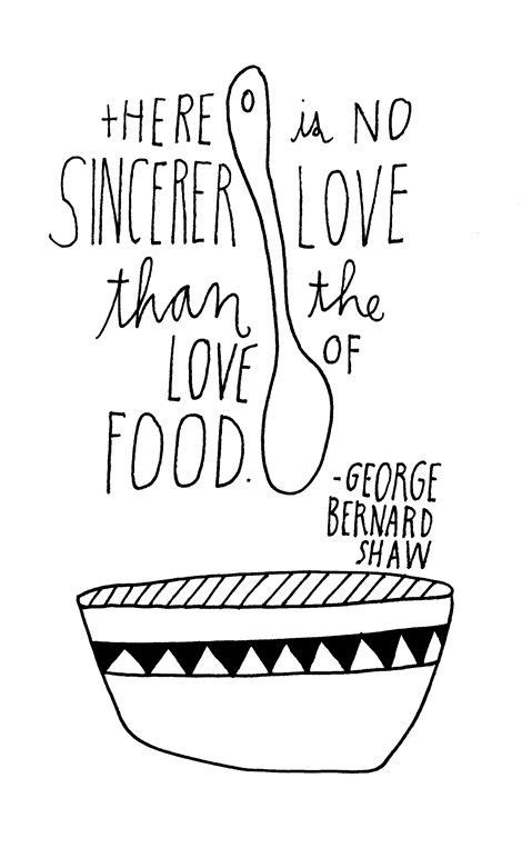 Lovers don't finally meet somewhere. 80 Inspirational Food Quotes | Inspiring food quotes, Quotes to live by, Food quotes