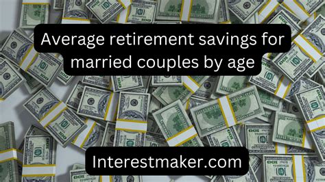 Average Retirement Savings For Married Couples By Age Detail Guide