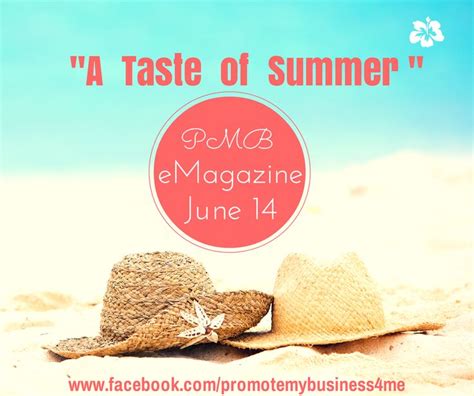 A Taste Of Summer Bitly1scu4hi Summer Tasting E Magazine