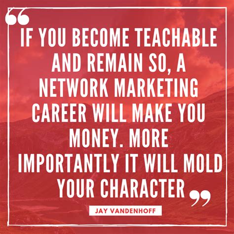 Mlm Quotes Top 15 Inspirational Network Marketing Quotes Mlm Blog