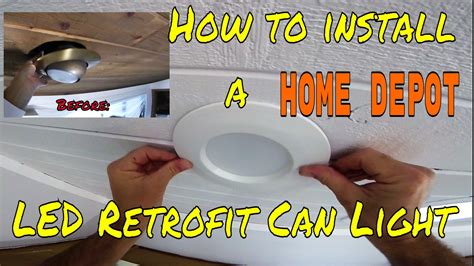 Diy How To Install Home Depot Led Retrofit Can Light Kit How To Choose