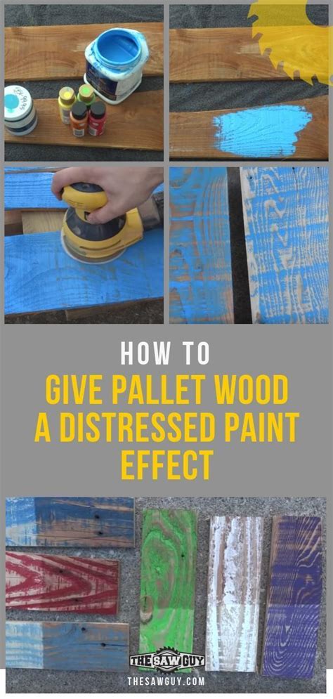 How To Give Pallet Wood A Distressed Paint Effect With A Sander Wood