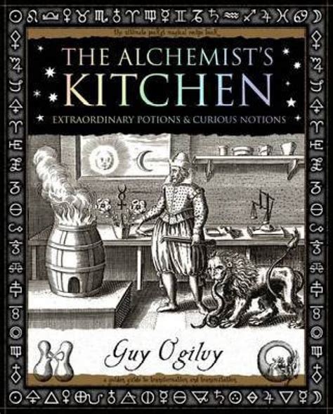 Alchemists Kitchen Buy Alchemists Kitchen By Ogilvy Guy At Low Price