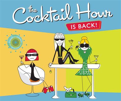 cocktail hour is back wine sisterhood women who love wine food travel crafts entertaining