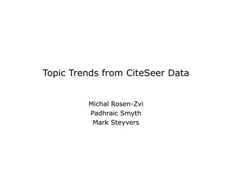 Ppt Topic Trends From Citeseer Data Powerpoint Presentation Free