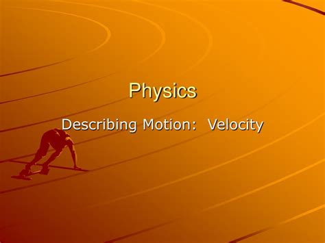 Ppt Physics Powerpoint Presentation Free Download Id4523923
