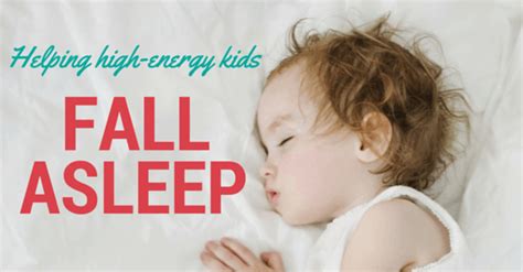 How To Help High Energy Kids Fall Asleep I Can Teach My Child