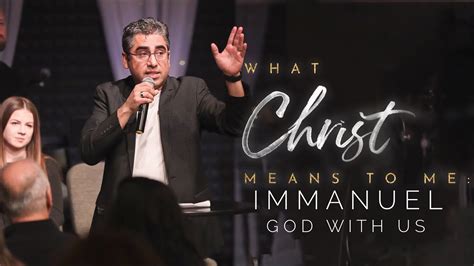 What Christ Means To Me Immanuel God With Us Part 1 Of 6 Youtube