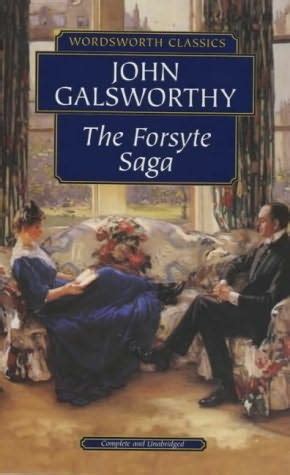 The Forsyte Saga Volumes Forsyte Saga By John Galsworthy