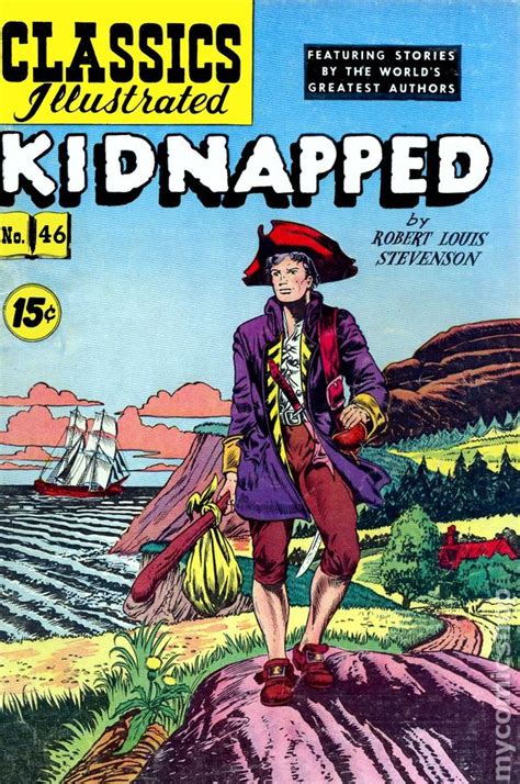 Kanter introduced classic comics, later renamed classics illustrated. Classics Illustrated 046 Kidnapped comic books