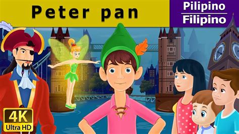 Si Peter Pan Peter Pan In Filipino Mga Kwentong Pambata
