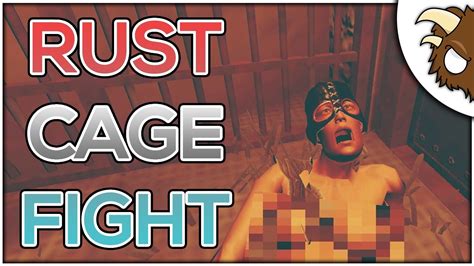RUST CAGE FIGHT Rust With Viewers Gone Wrong YouTube
