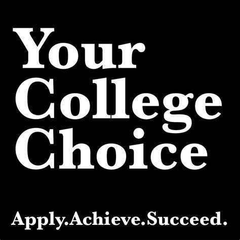 Your College Choice