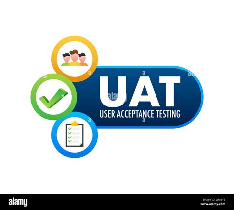 Uat User Acceptance Testing Software Testing Concept Development