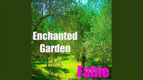 Enchanted Garden Youtube