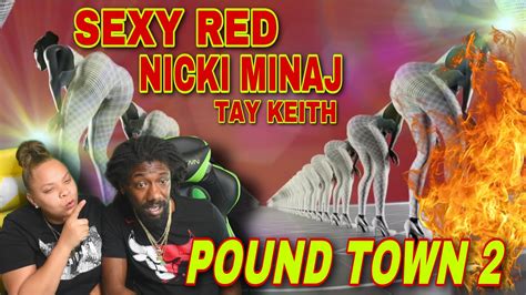 Sexyy Red Nicki Minaj And Tay Keith Pound Town 2 Official Lyric Video Reaction Youtube